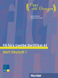 Fit fürs Goethe – Zertifikat A1. Start Deutsch + nagrania online